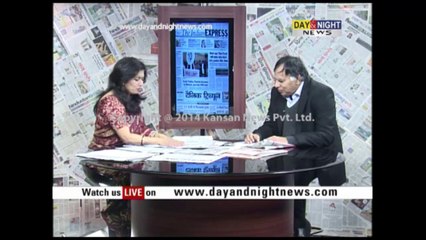 Day & Night - Front Page: A discussion on newspaper's headlines - 6 Feb 2014