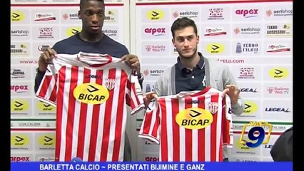 Barletta | Calcio Presentati Bijimine e Ganz