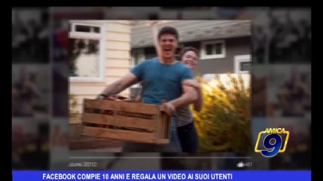 Facebook compie 10 anni e regala un video ai suoi utenti