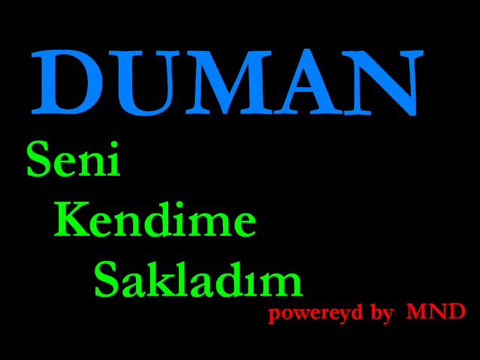 Duman - Seni Kendime Sakladım