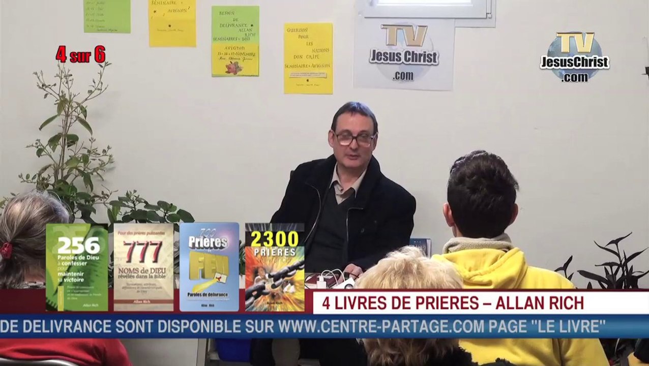 SEMINAIRE DELIVRANCE 4 sur 6 AVIGNON 16-17 Novembre 2013 - Allan Rich