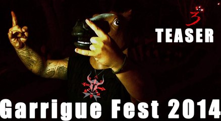 Garrigue Fest 2014 - Teaser