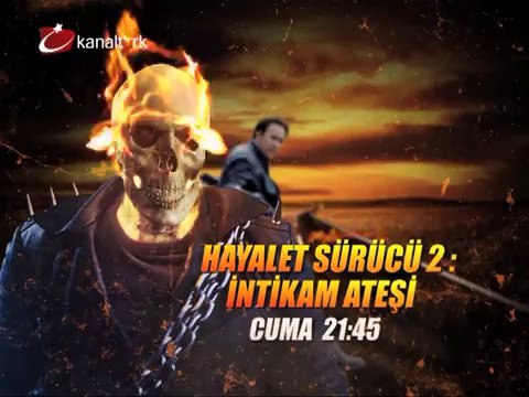 HAYALET SÜRÜCÜ 2:İNTİKAM ATEŞİ 13 Aralık Cuma akşamı 21.45'te Kanaltürk Sinema kuşağında!