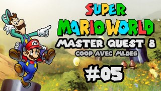 [WT] Super Mario World Master Quest 8 #05