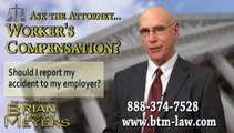 Should I Report My Accident to My Employer? Brian T. Meyers Workers' Compensation Lawyer Kansas City, MO, KS