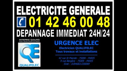 ELECTRICIEN PARIS 15eme - 0142460048 - PERMANENCE DEPANNAGE 24/24 7/7
