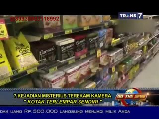 On The Spot ( Trans 7 ) - 7 Kejadian Misterius Terekam Kamera