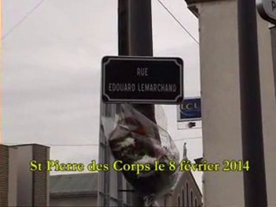 hommage à  Edouard Lemarchand 08 02 2014