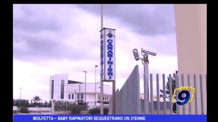 Molfetta | Baby rapinatori sequestrano un 21enne