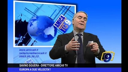 L'Editoriale | Europa a due velocità!