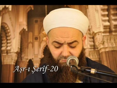 Cübbeli Ahmet Hocaefendi- Aşr-ı Şerîf-20
