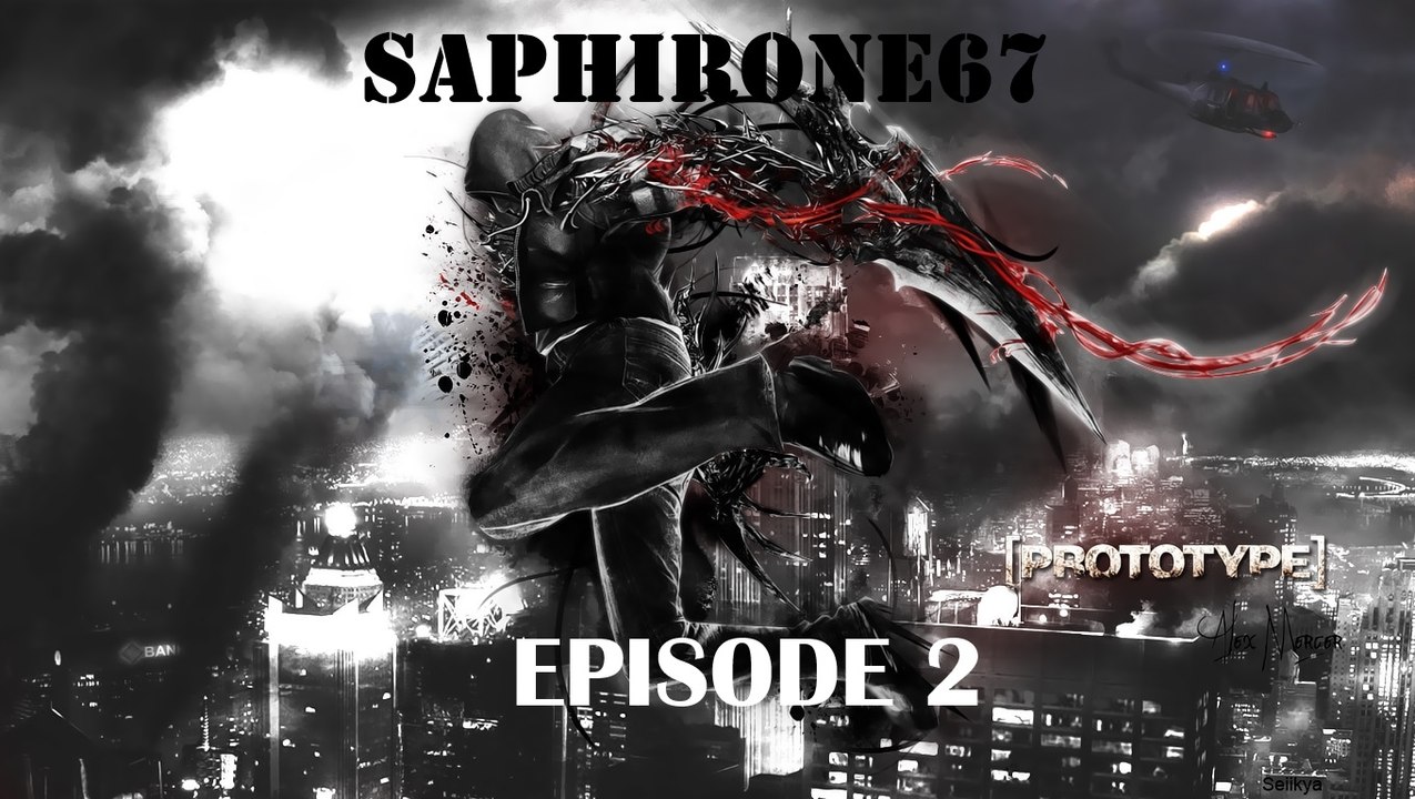 Prototype -Episode 2-