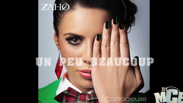 ZAHO - l'Album Contagieuse Mixé par DJ MCB (Dj officiel ZAHO) !!