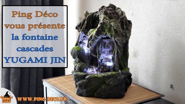 fontaine chute d'eau objet déco d'intérieur YUGAMI JIN (WWW.PING-DECO.FR)