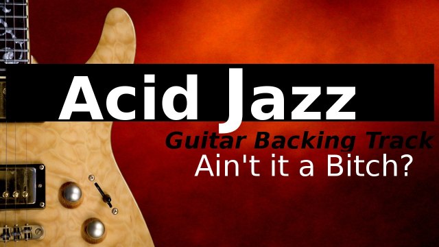 Acid Miles Davis Rock Backing Track for Guitar in G Minor - Ain't it a Bitch