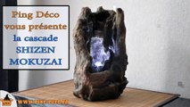 fontaine cascade d'intérieur racine SHIZEN MOKUZAI (WWW.PING-DECO.FR)