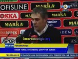 Ersun Yanal'ın Açıklamaları - Sivasspor:2 Fenerbahçe:0
