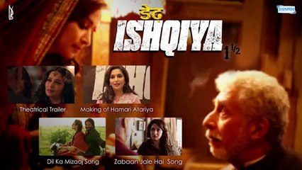 Dedh Ishqiya   - Rekha Bhardwraj- Hamari Atariya