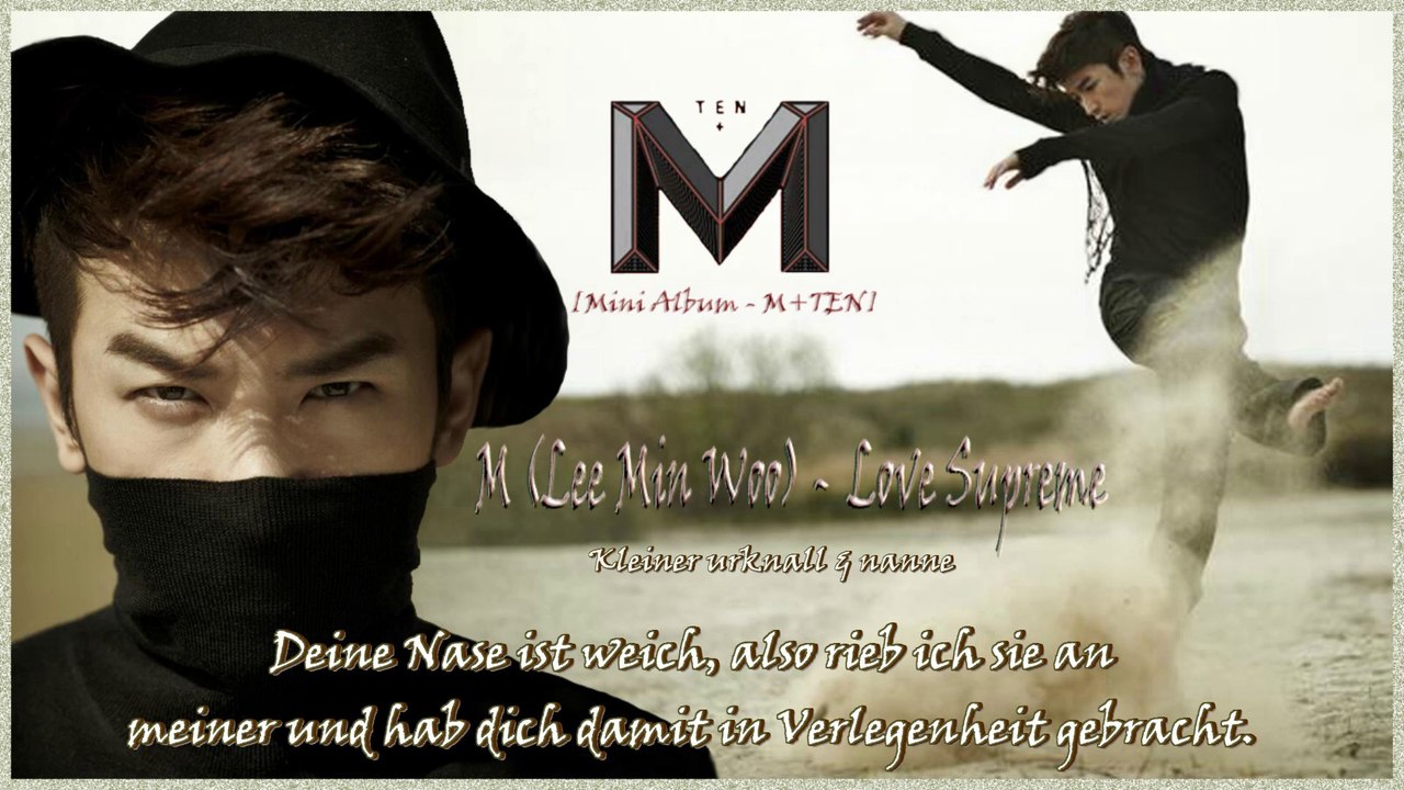 M (Lee Min Woo) - Love Supreme  k-pop [german sub] (Mini Album - M+TEN)
