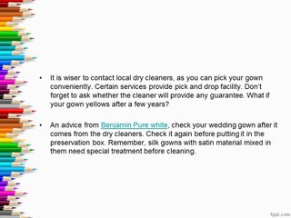 Benjamin Pure - It’s Time To Pamper Your Wedding Gown