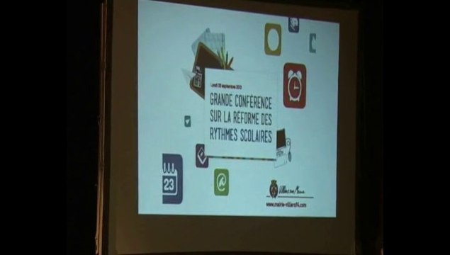 Grande conférence sur la Réforme des Rythmes Scolaires - Lundi 23 Septembre 2013