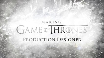 Game of Thrones - Season 4 - Artisan Piece 1 - Production Designer Deborah Riley (HBO) [VO|HD]