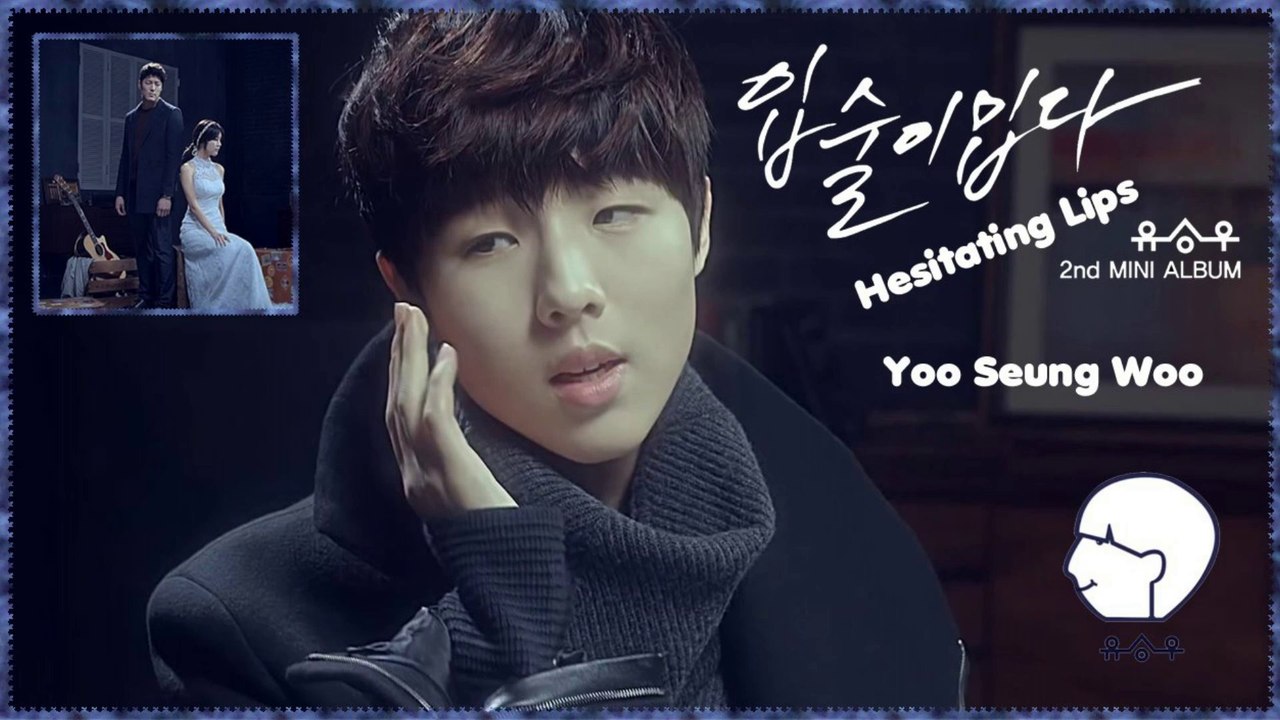 Yoo Seung Woo - Hesitating Lips k-pop [german sub]