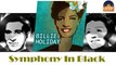 Billie Holiday - Symphony In Black (HD) Officiel Seniors Musik