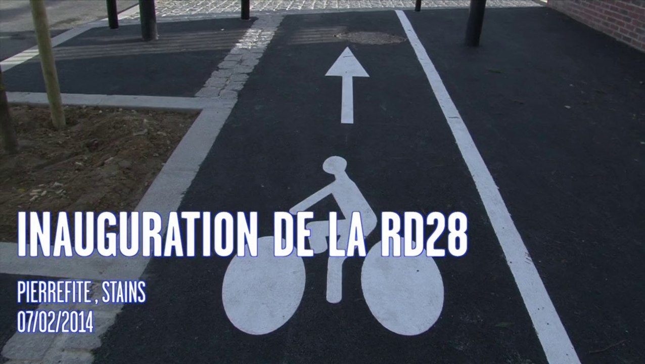 Inauguration de la RD 28 à Pierrefitte-sur-Seine