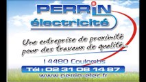 PERRIN ÉLECTRICITÉ.  remise aux normes. NF C 15-100  CAEN CALVADOS.