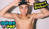 DEPORT JUSTIN BIEBER: Petition to Send Him Back to Canada - NMS Culture Pop #34