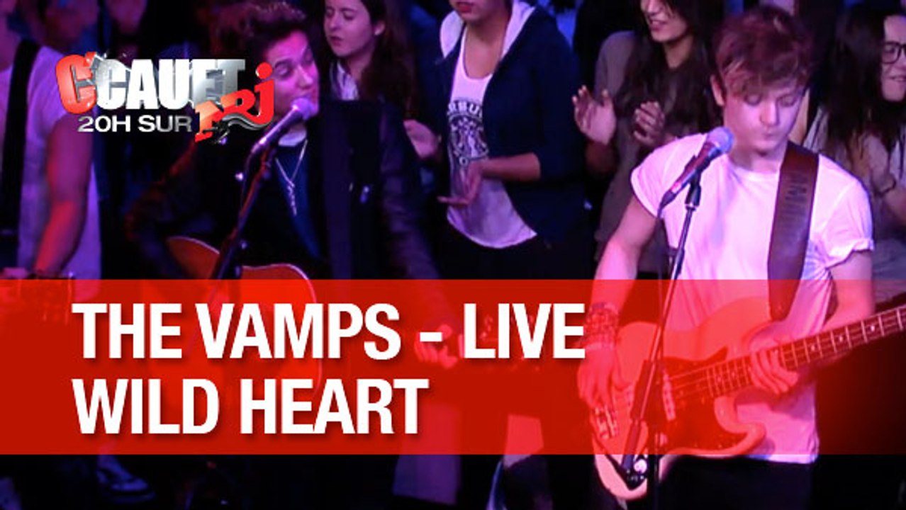 The Vamps - Wild Heart - Live
