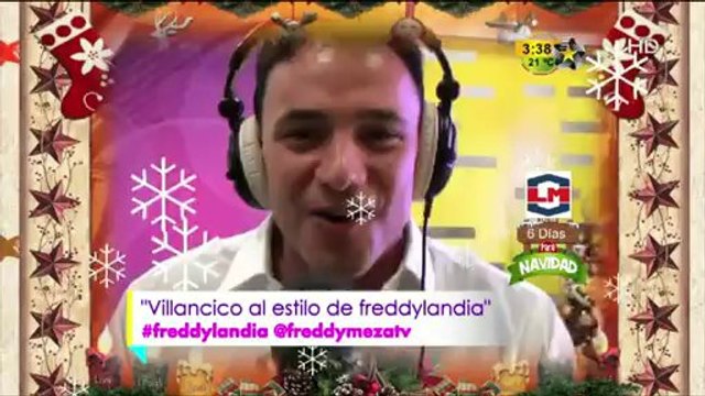 FreddyLandia (Villancicos estilo Freddy Meza)