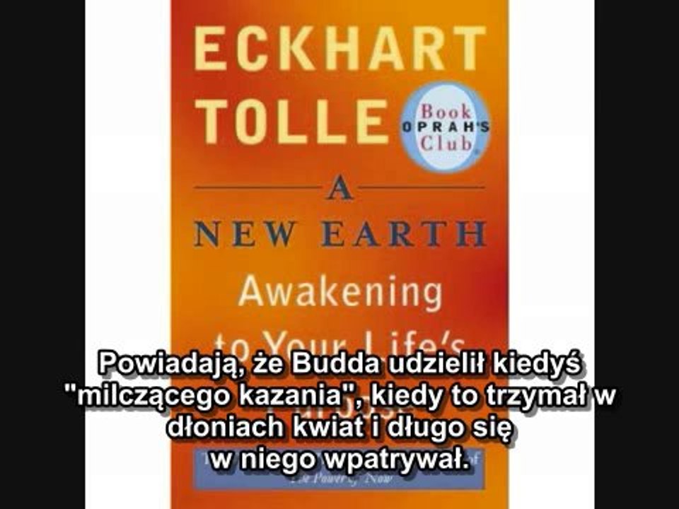 Eckhart Tolle (PL) - "Nowa Ziemia" - część 1