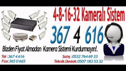 ÇANKAYA GÜVENLİK KAMERA SİSTEMİ 367 4 616