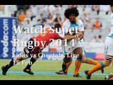 Watch Live Cheetahs vs Lions Super Rugby Online