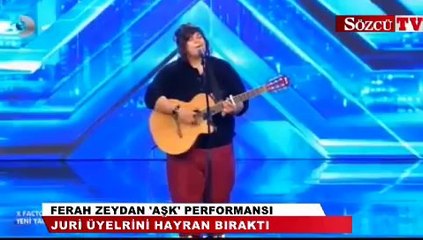 X Factor Ferah Zeydan performansıyla büyüledi