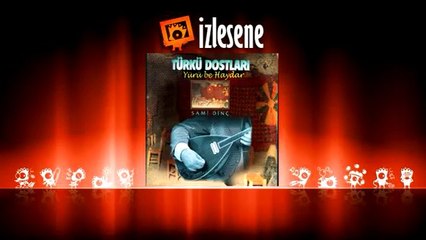 Sami Dinç Vay Babam