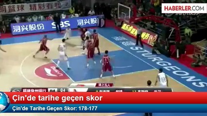 Çin'de Tarihe Geçen Skor: 178-177