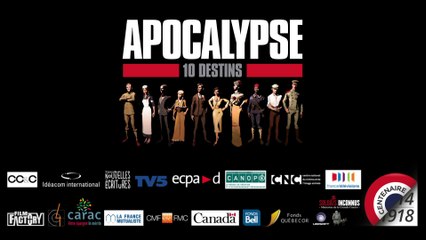 10 destins - Apocalypse 1ère guerre mondiale