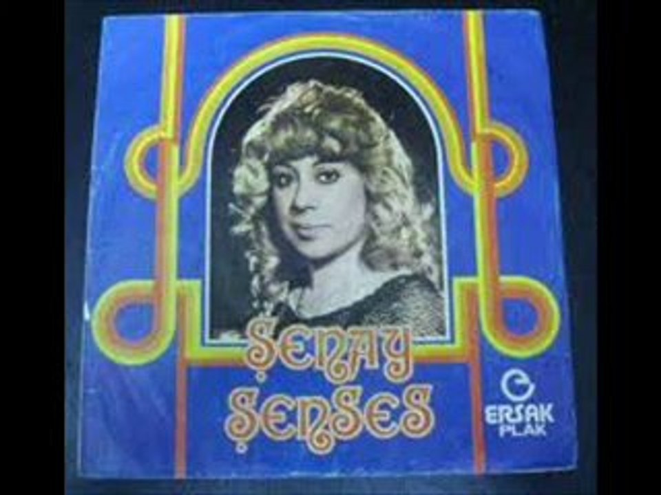 şenay şenses gitti canımın cananı