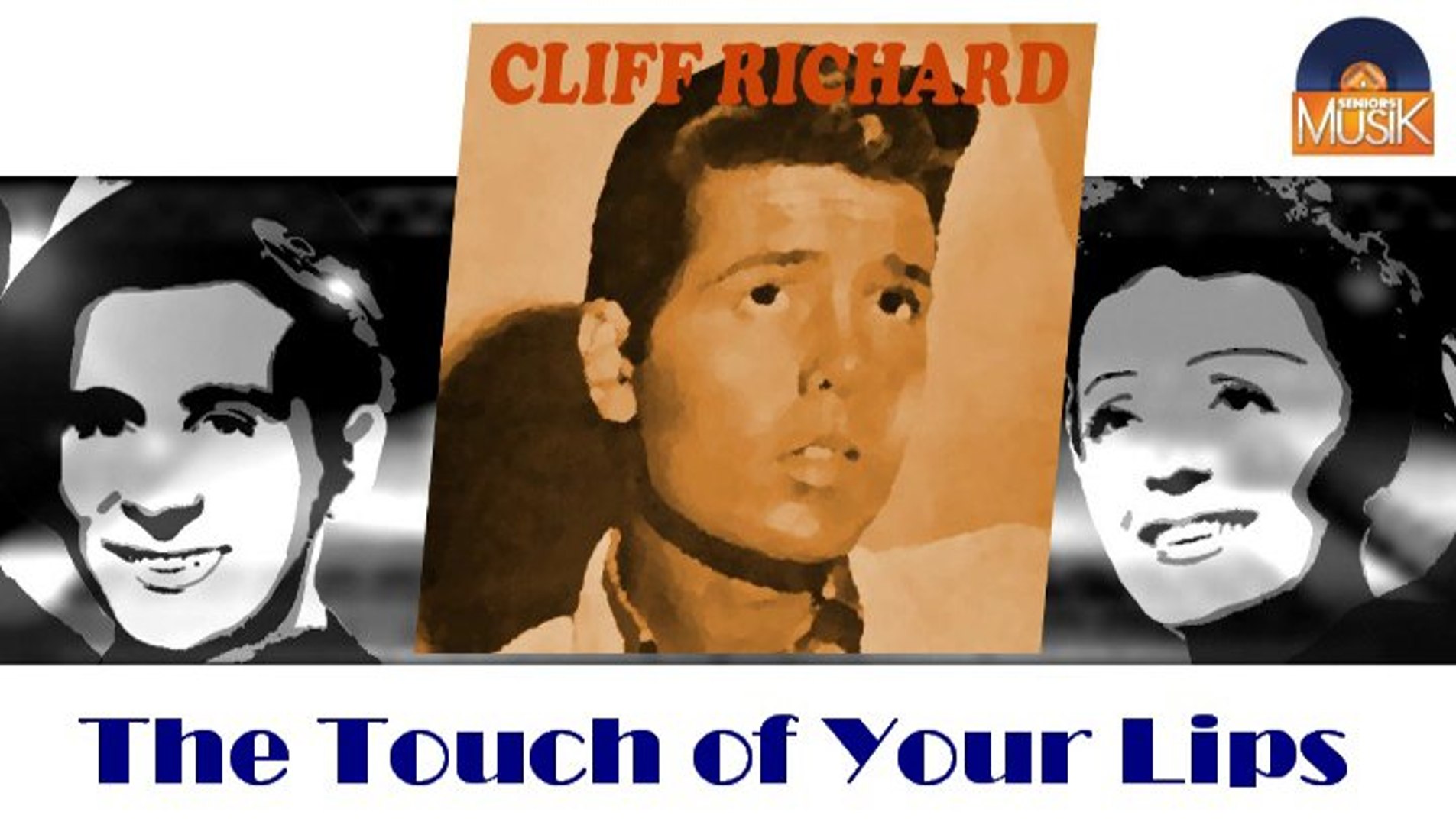 ⁣Cliff Richard - The Touch of Your Lips (HD) Officiel Seniors Musik