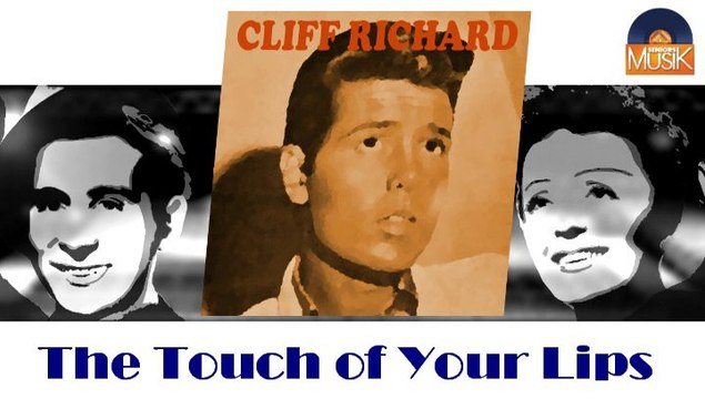 Cliff Richard - The Touch of Your Lips (HD) Officiel Seniors Musik