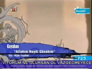 Kayahan - Allah'ım Neydi Günahım (1995)