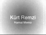 Kürt Remzi - Hamal Memo