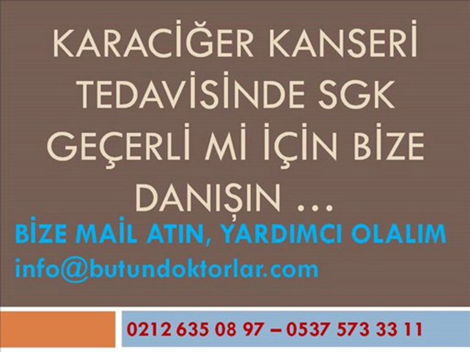 Karaciğer Kanseri Tedavisi,Karaciğer Kanseri Evreleri,Karaciğer Kanseri