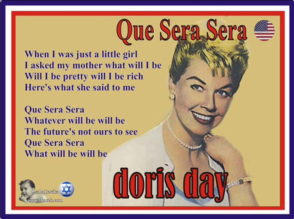 ‪Doris Day - Que Sera Sera ♫