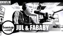 Jul & Fababy - Freestyle (Live des Studios de Generations)