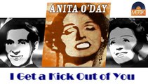 Anita O'Day - I Get a Kick Out of You (HD) Officiel Seniors Musik