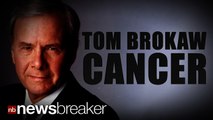 CANCER: Former NBC Nightly News Tom Brokaw Reveals Diagnosis; Asks Public to Respect Privacy